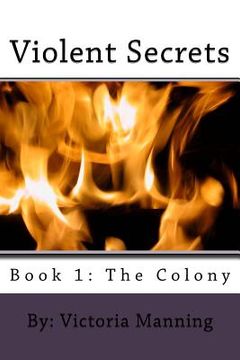 portada Violent Secrets: The Colony (en Inglés)