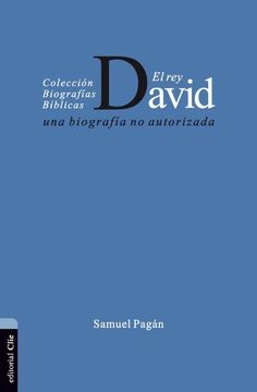 portada El rey David: Una Biografía no Autorizada (in Spanish)