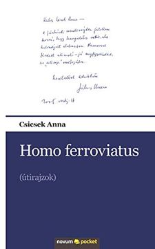 portada Homo Ferroviatus: (Útirajzok) (in Húngaro)