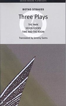 portada Botho Strauss: Three Plays: The Park/Seven Doors/Time and the Room 