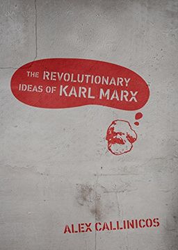 portada The Revolutionary Ideas of Karl Marx (en Inglés)