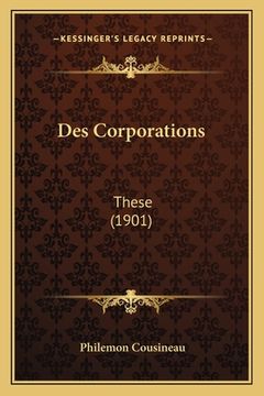 portada Des Corporations: These (1901) (in French)