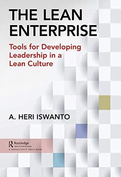 portada The Lean Enterprise: Tools for Developing Leadership in a Lean Culture (en Inglés)
