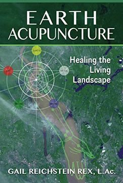 portada Earth Acupuncture: Healing the Living Landscape
