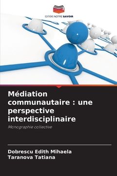 portada Médiation communautaire: une perspective interdisciplinaire (in French)