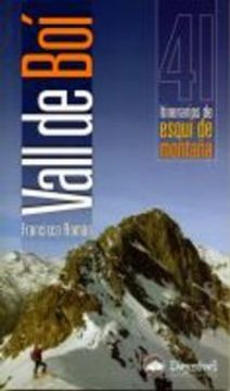 portada Vall de Boí, 41 itinerarios de esquí de montaña (in Spanish)
