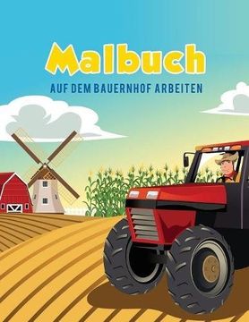 portada Malbuch: Auf dem Bauernhof arbeiten