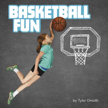 portada Basketball Fun (en Inglés)