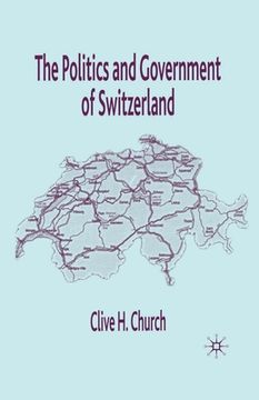 portada The Politics and Government of Switzerland (en Inglés)
