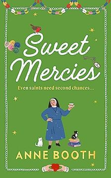 portada Sweet Mercies: Pre-Order the Most Charming Heartwarming Christmas Read for 2023 (The Sisters of Saint Philomena)