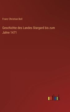 portada Geschichte des Landes Stargard bis zum Jahre 1471 (in German)