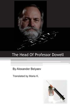 portada The Head Of Professor Dowell (en Inglés)