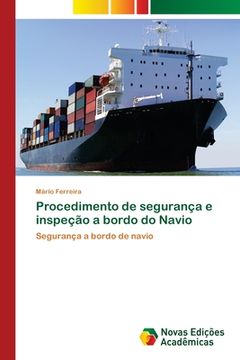 portada Procedimento de Segurança e Inspeção a Bordo do Navio (en Portugués)