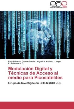 portada Modulación Digital y Técnicas de Acceso al medio para Picosatélites: Grupo de Investigación GITEM (UDFJC)