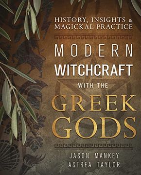 portada Modern Witchcraft With the Greek Gods: History, Insights & Magickal Practice (in English)
