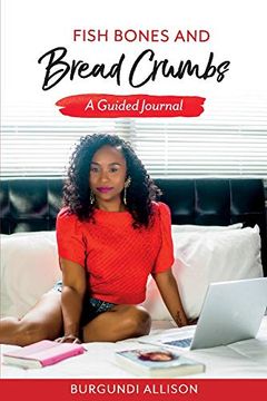 portada Fish Bones and Bread Crumbs: A Guided Journal (en Inglés)