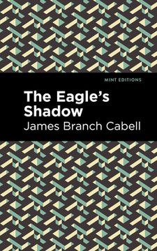portada The Eagle's Shadow (Mint Editions) (in English)