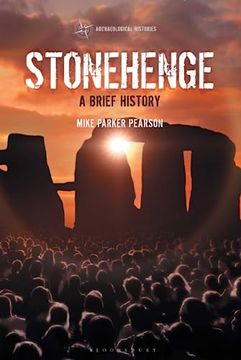 portada Stonehenge: A Brief History (Archaeological Histories) (in English)