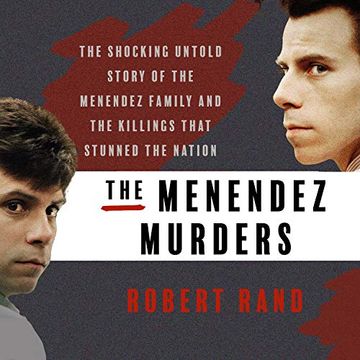 portada The Menendez Murders: The Shocking Untold Story of the Menendez Family and the Killings That Stunned the Nation ()
