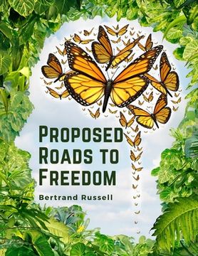 portada Proposed Roads to Freedom: Socialism, Anarchism and Syndicalism