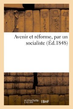 portada Avenir Et Reforme, Par Un Socialiste (Sciences Sociales) (French Edition)