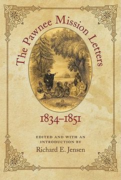 the pawnee mission letters, 1834-1851