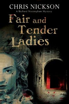 portada Fair and Tender Ladies (a Richard Nottingham Mystery) 
