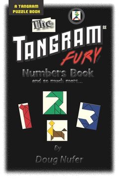 portada Tangram Fury Numbers Book: And so much more... (en Inglés)