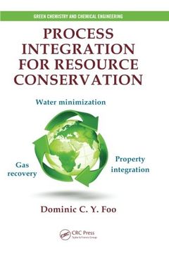 portada Process Integration for Resource Conservation (Green Chemistry and Chemical Engineering)