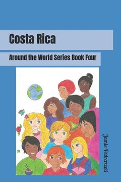 portada Costa Rica: Around the World Series (en Inglés)