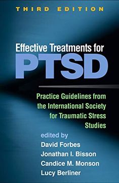 portada Effective Treatments for Ptsd, Third Edition: Practice Guidelines From the International Society for Traumatic Stress Studies (in English)