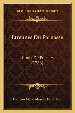 portada Etrennes Du Parnasse: Choix De Poesies (1786) (en Francés)