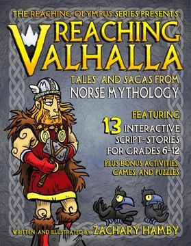 portada Reaching Valhalla: Tales and Sagas From Norse Mythology (en Inglés)