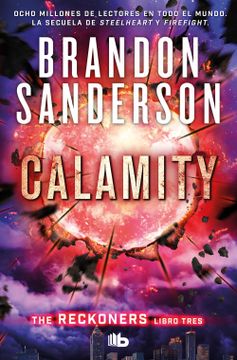 portada Calamity (Trilogía de los Reckoners 3) (in Spanish)