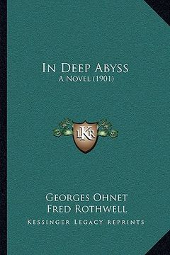 portada in deep abyss: a novel (1901) (in English)