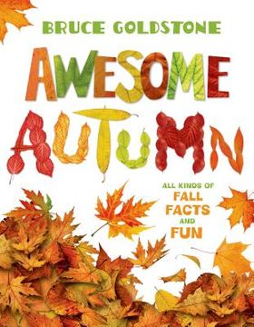 portada Awesome Autumn: All Kinds of Fall Facts and fun (Season Facts and Fun) 