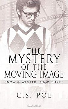 portada The Mystery of the Moving Image (Snow & Winter) (en Inglés)