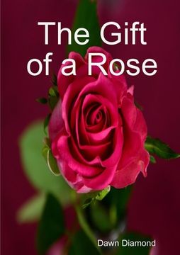 portada The Gift of a Rose (en Inglés)