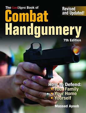 portada Gun Digest Book of Combat Handgunnery, 7th Edition (en Inglés)