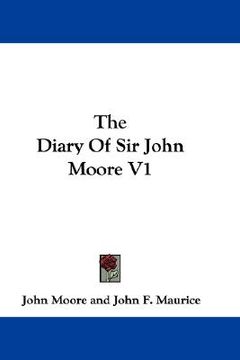 portada the diary of sir john moore v1 (en Inglés)