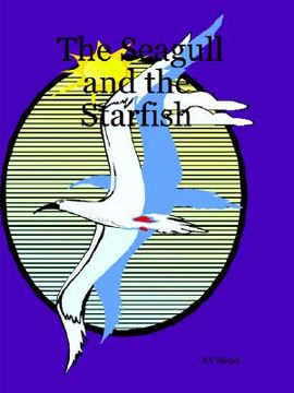 portada the seagull and the starfish (en Inglés)