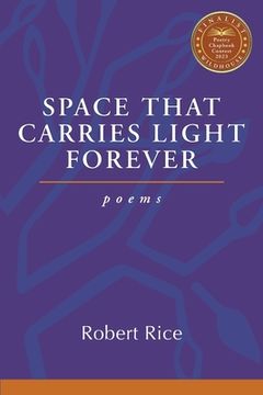 portada Space That Carries Light Forever (en Inglés)