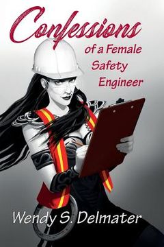 portada Confessions of a Female Safety Engineer (en Inglés)
