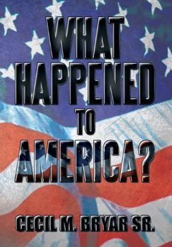 portada What Happened to America?