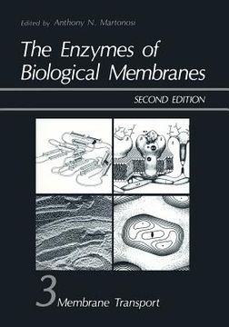 portada The Enzymes of Biological Membranes: Volume 3: Membrane Transport (Second Edition) (en Inglés)