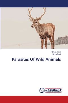 portada Parasites Of Wild Animals (in English)