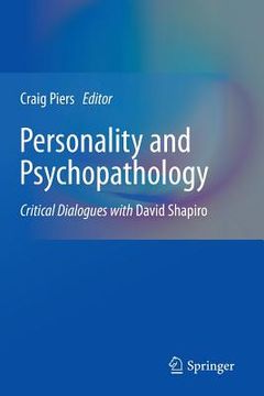 portada personality and psychopathology: critical dialogues with david shapiro (in English)