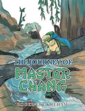 portada The Journey of Master Chang (in English)