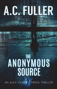 portada The Anonymous Source (en Inglés)