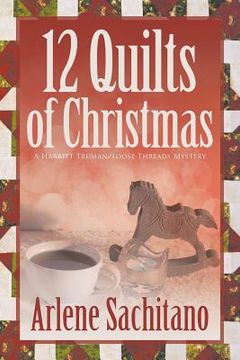 portada The 12 Quilts of Christmas (en Inglés)